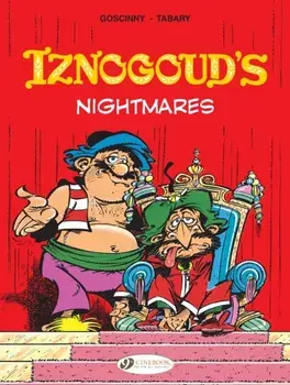 Iznogoud Vol. 14: Iznogouds Nightmares, Paperback/Rene Goscinny