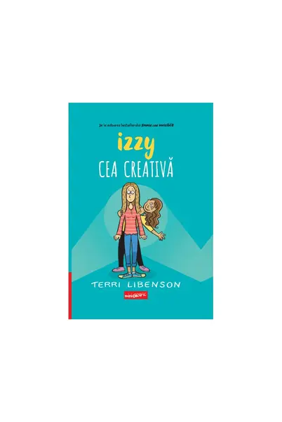 Izzy cea creativă - Terri Libenson
