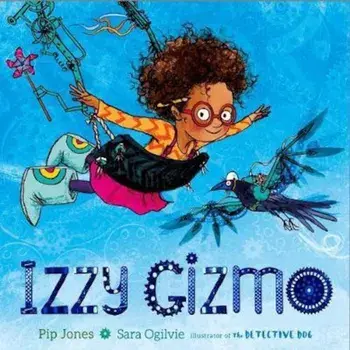 Izzy Gizmo, Paperback/Pip Jones