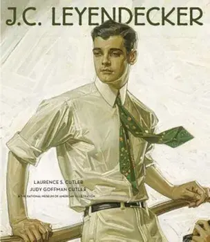 J.C. Leyendecker: American Imagist, Hardcover/Laurence S. Cutler