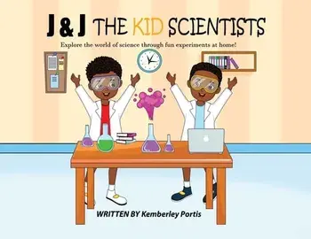 J & J The Kid Scientists, Paperback/Kemberley Portis