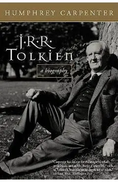 J.R.R. Tolkien: A Biography - Humphrey Carpenter
