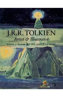 J.R.R. Tolkien: Artist and Illustrator - J. R. R. Tolkien
