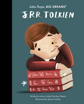 J. R. R. Tolkien, Hardback/Maria Isabel Sanchez Vegara