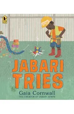 Jabari Tries - Gaia Cornwall