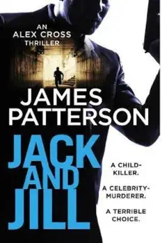 Jack and Jill, Paperback/James Patterson