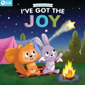 Jack and Scarlett: I've Got the Joy, Board book/Listener Kids
