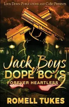 Jack Boys Vs Dope Boys 2, Paperback/Romell Tukes