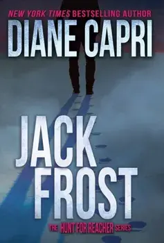 Jack Frost: The Hunt for Jack Reacher Series, Hardcover/Diane Capri