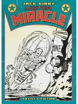Jack Kirby’s Mister Miracle Artist’s Edition, Hardback/Jack Kirby