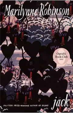 Jack (Oprah's Book Club) - Marilynne Robinson