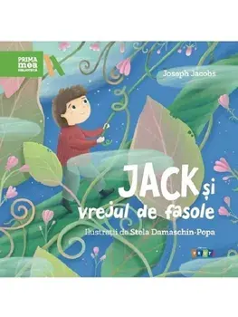 Jack si vrejul de fasole/Joseph Jacobs