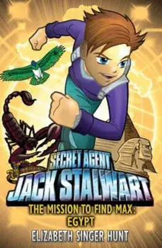 Jack Stalwart: The Mission to find Max, Paperback/Elizabeth Hunt