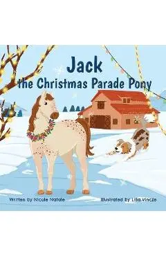 Jack the Christmas Parade Pony - Nicole Natale