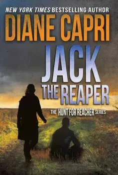 Jack the Reaper: The Hunt for Jack Reacher Series, Hardcover/Diane Capri