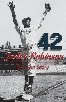 Jackie Robinson: My Own Story, Paperback/Jackie Robinson