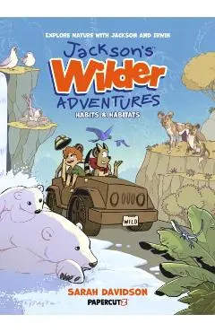 Jackson's Wilder Adventures Vol. 1 - Sarah Davidson