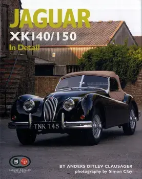 Jaguar XK140/150 in Detail, Hardback/Anders Ditlev Clausager