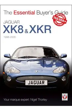 Jaguar XK8 & Xkr: 1996-2005 - Nigel Thorley
