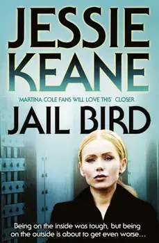 Jail Bird, Paperback/Jessie Keane