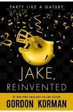 Jake, Reinvented - Gordon Korman