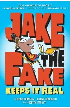 Jake the Fake Keeps It Real - Craig Robinson
