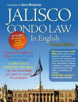 Jalisco Condo Law in English - Second Edition, Paperback/Garry Neil Musgrave