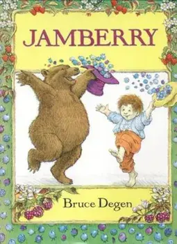 Jamberry, Hardcover/Bruce Degen