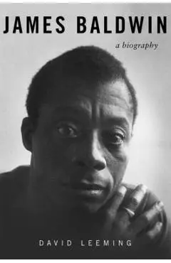 James Baldwin: A Biography - David Leeming