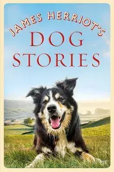 James Herriot's Dog Stories, Paperback/James Herriot