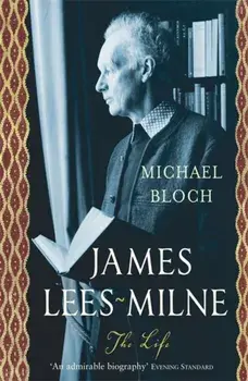 James Lees-Milne, Paperback/Michael Bloch
