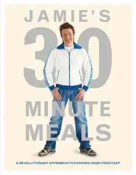 Jamie's 30-Minute Meals, Hardcover/Jamie Oliver