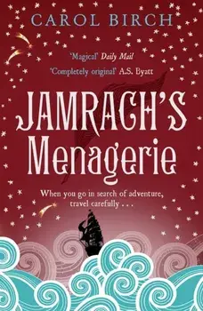 Jamrach's Menagerie, Paperback/Carol Birch