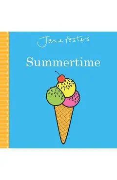 Jane Foster's Summertime - Jane Foster