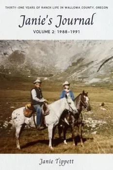 Janie's Journal, volume 2: 1988-1991, Paperback/Janie Tippett