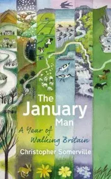 January Man, Paperback/Christopher Somerville