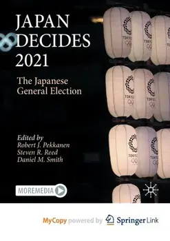 Japan Decides 2021. The Japanese General Election, Paperback/***