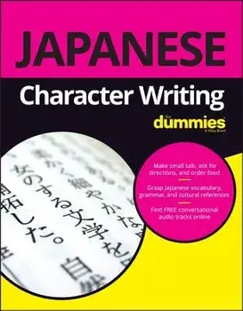 Japanese Character Writing for Dummies, Paperback/Dummies Press