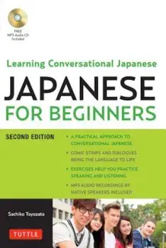 Japanese for Beginners: Learning Conversational Japanese 'With CD (Audio)', Paperback/Sachiko Toyozato