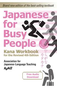 Japanese for Busy People Kana Workbook: Revised 4th Edition (Free Audio Download) - Ajalt