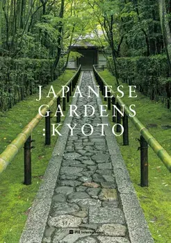Japanese Gardens: Kyoto, Paperback/Akira Nakata