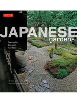 Japanese Gardens. Tranquility, Simplicity, Harmony, Paperback/Kimie Tada