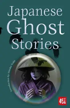 Japanese Ghost Stories. New ed, Paperback/***