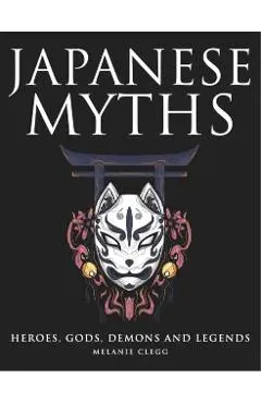 Japanese Myths - Melanie Clegg