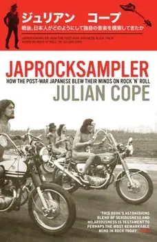 Japrocksampler, Paperback/Julian Cope