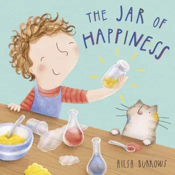 Jar of Happiness, Paperback/Ailsa Burrows