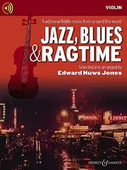 Jazz, Blues & Ragtime. Traditional Fiddle Music from Around the World, Sheet Map/***