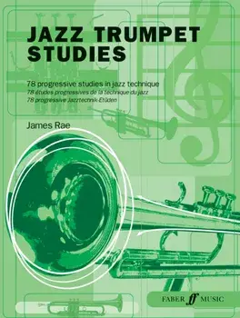 Jazz Trumpet Studies, Paperback/James Rae