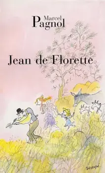 Jean de Florette, Paperback/Marcel Pagnol
