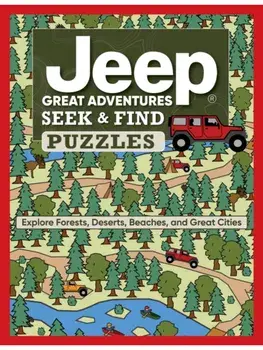 Jeep® Great Adventures Seek & Find Puzzles. Explore Forests, Deserts, Beaches, and Great Cities, Paperback/Editors of Happy Fox Books